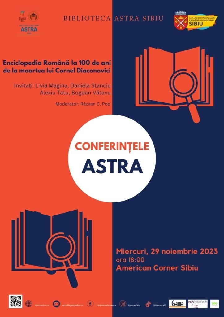 Conferințele ASTRA Enciclopedia Română la 100 de ani de la moartea lui